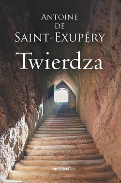 Twierdza - Antoine Saint-Exupery