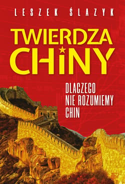 Twierdza Chiny - ebook - Leszek Ślazyk