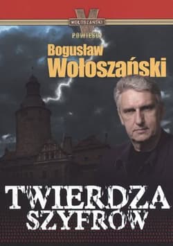 Twierdza szyfrów - Bogusław Wołoszański