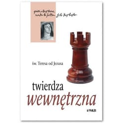 Twierdza wewnętrzna - Św. Teresa od Jezusa