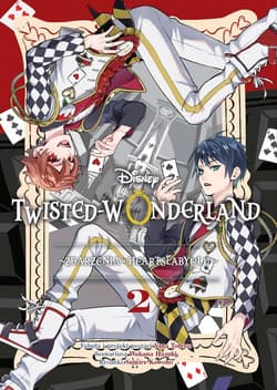 Twisted-Wonderland. Zdarzenia w Heartslabyulu. Tom 2 - Sumire Kowono, Wakana Hazuki