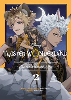 Twisted-Wonderland. Zdarzenia w Savanaclaw. Tom 2 - Suzuka Oda