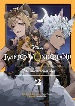 Twisted-Wonderland. Zdarzenia w Savanaclaw. Tom 2 - Suzuka Oda
