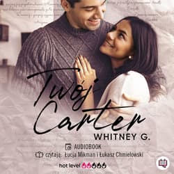Twój Carter - audiobook - Whitney G.