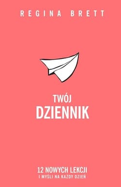 Twój Dziennik - Regina Brett