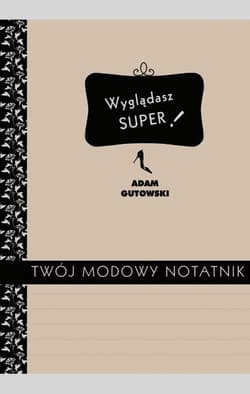 Twój modowy notatnik