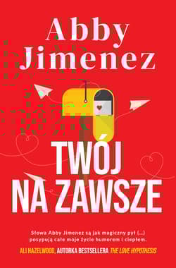 Twój na zawsze - Abby Jimenez
