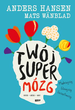 Twój SuperMózg - ebook - Anders Hansen