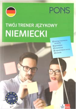 Twój trener językowy. Niemiecki A1-B1 w.2