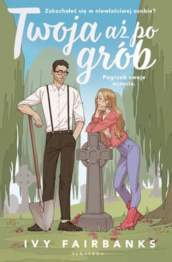 Twoja aż po grób - Ivy Fairbanks