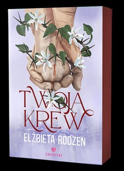 Galeria - zdjęcie nr. 3 - Twoja krew (ilustrowane brzegi)