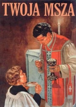 Twoja Msza - Praca zbiorowa