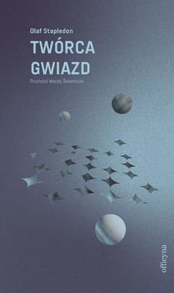 Twórca gwiazd - ebook - Olaf Stapledon