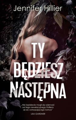Ty będziesz następna - Jennifer Hillier