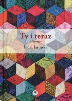 Ty i teraz aforyzmy - Lidia Jasińska