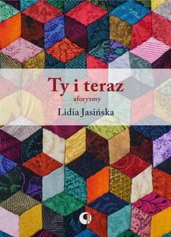 Ty i teraz aforyzmy - Lidia Jasińska