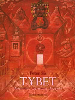 Tybet. Tajemnica czerwonej skrzynki - Peter Sis