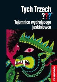 Tych Trzech??? Tajemnica wędrującego jaskiniowca - Andy Chandler