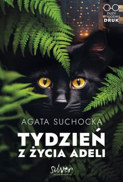 Tydzień z życia Adeli - Agata Suchocka
