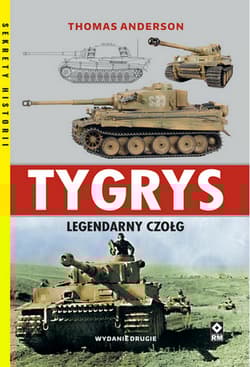 Tygrys Legendarny czołg - Thomas Anderson