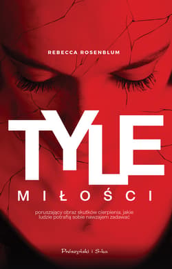 Tyle miłości - ebook - Rebecca Rosenblum