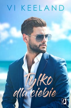 Tylko dla ciebie - ebook - Vi Keeland