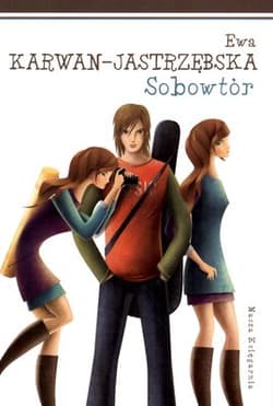 Tylko dla dziewczyn. Sobowtór - Ewa Karwan-Jastrzębska