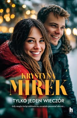 Tylko jeden wieczór - ebook - Krystyna Mirek