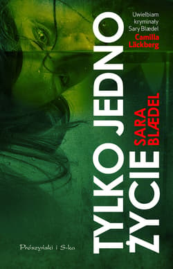 Tylko jedno życie - ebook - Sara Blaedel