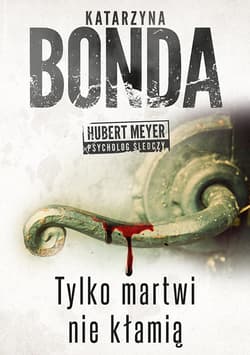 Tylko martwi nie kłamią - ebook