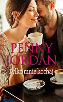 Tylko mnie kochaj - ebook - Penny Jordan