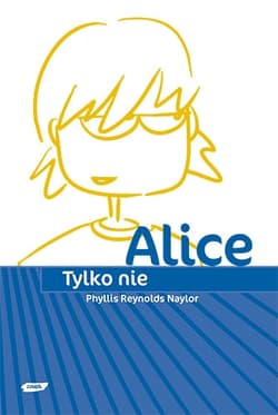 Tylko nie Alice