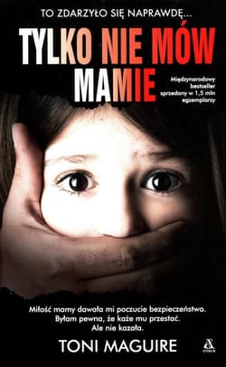 Tylko nie mów mamie - Toni Maguire