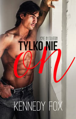 Tylko nie on - ebook
