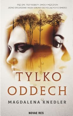 Tylko oddech - Magdalena Knedler