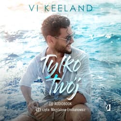 Tylko twój. Cole. Tom 1 - audiobook - Vi Keeland