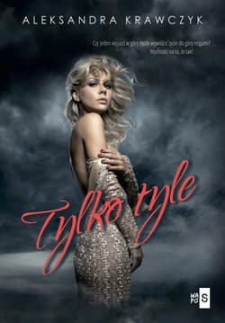Tylko tyle - Aleksandra Krawczyk