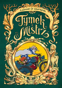 Tymek i Mistrz Tom 2 - Skarżycki Leśniak