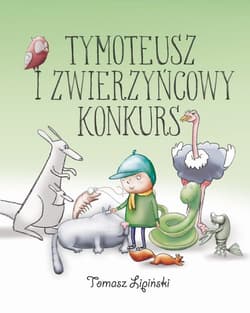 Tymoteusz i zwierzyńcowy konkurs