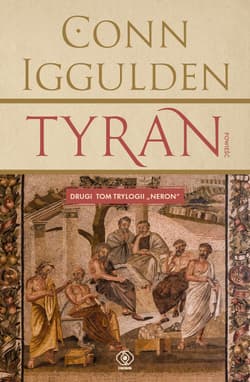 Tyran. Neron. Tom 2 - Conn  Iggulden