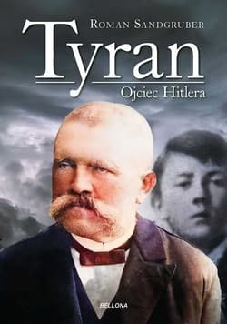 Tyran Ojciec Hitlera - Sandgruber Roman