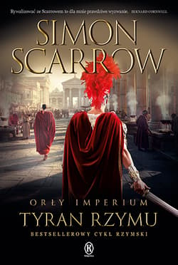 Tyran Rzymu. Orły imperium. Tom 24 - Simon Scarrow