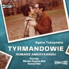 Tyrmandowie. Romans amerykański audiobook - Agata Tuszyńska