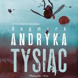 Tysiąc - audiobook - Dagmara Andryka
