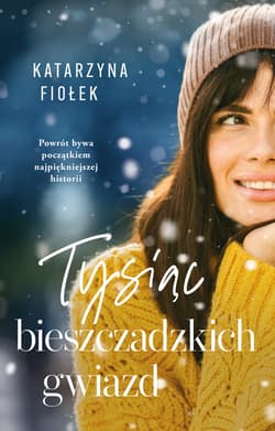 Tysiąc bieszczadzkich gwiazd - ebook