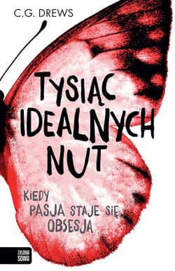 Tysiąc idealnych nut - C.G. Drews