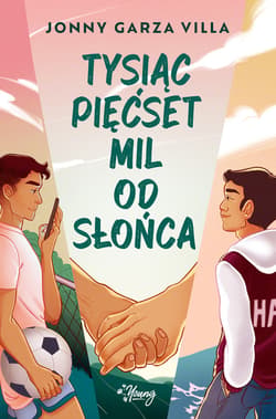 Tysiąc pięćset mil od słońca - ebook - Villa Jonny Garza