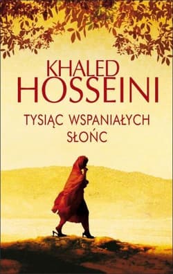 Tysiąc wspaniałych słońc - Khaled  Hosseini