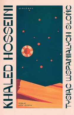 Tysiąc wspaniałych słońc - Khaled  Hosseini