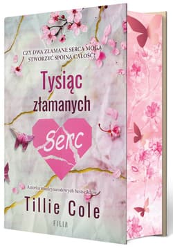 Tysiąc złamanych serc (ilustrowane brzegi) - Tillie Cole